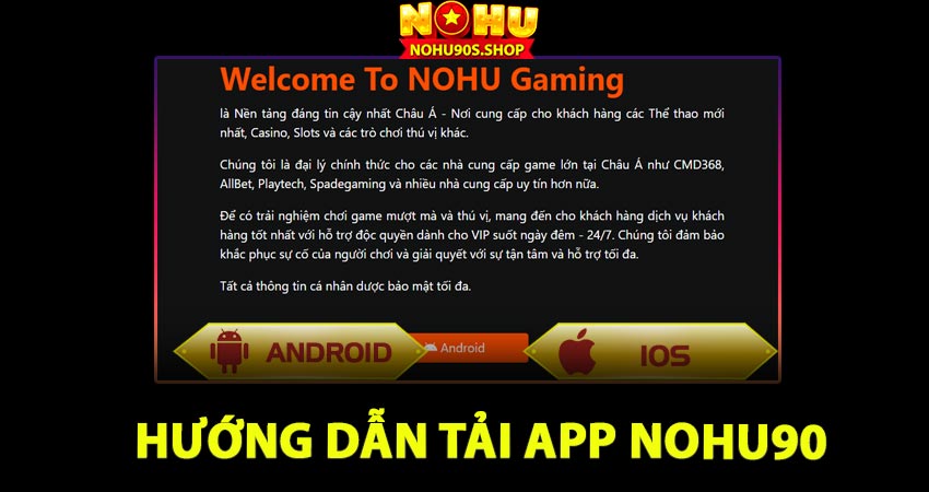 Hướng dẫn tải app Nohu90